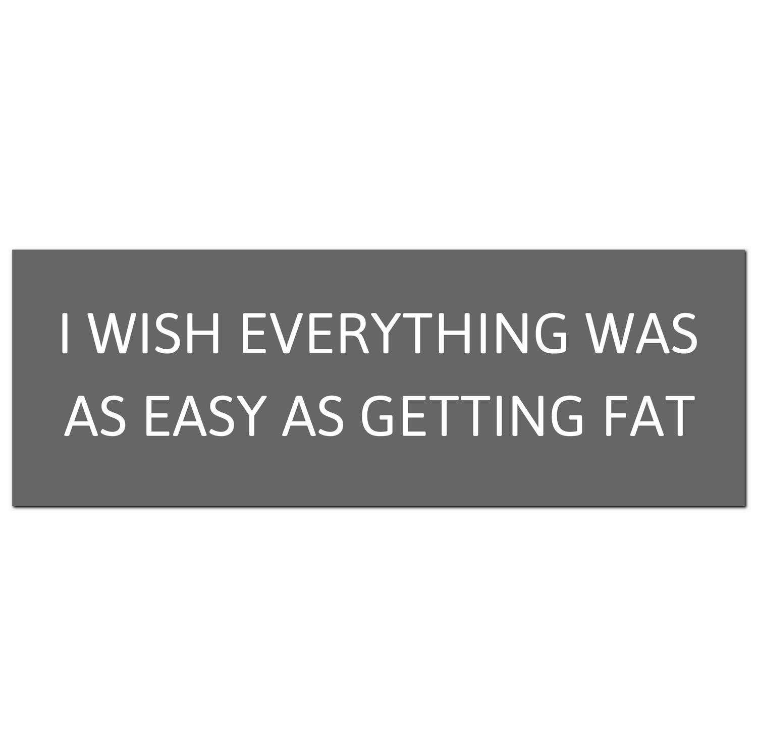 I Wish Everything Was As Easy Silver Foil Plaque